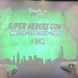 Super Heroes Con 2